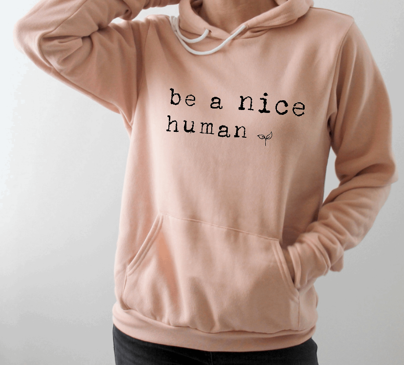 Be a Nice Human #50