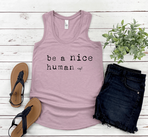 Be a Nice Human #50