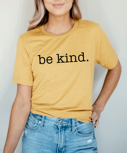 Be Kind A91